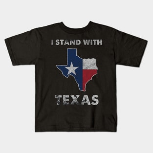 I Stand With Texas Kids T-Shirt